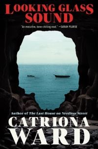 Book Cover for Looking Glass Sound by Catriona Ward