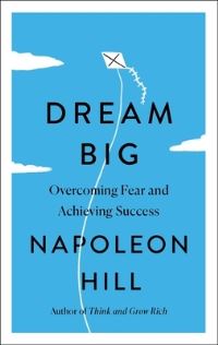 Book Cover for Dream Big by Napoleon Hill