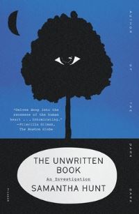Book Cover for The Unwritten Book by Samantha Hunt