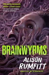 Book Cover for Brainwyrms by Alison Rumfitt