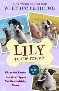 Book Cover for Lily to the Rescue Bind-Up Books 1-3 by W Bruce Cameron