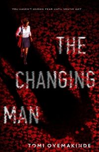 Book Cover for The Changing Man by Tomi Oyemakinde