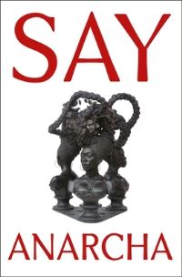 Book Cover for Say Anarcha by J C Hallman