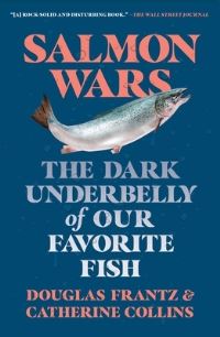 Book Cover for Salmon Wars by Douglas Frantz, Catherine Collins
