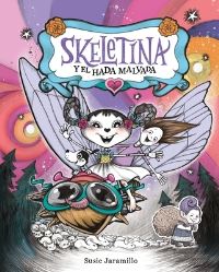 Book Cover for Skeletina Y El Hada Malvada [Spanish Ed] by Susie Jaramillo