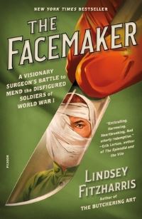 Book Cover for The Facemaker by Lindsey Fitzharris