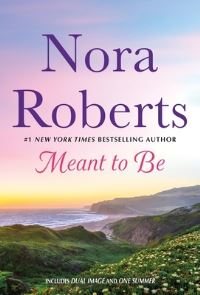 Book Cover for Meant to Be by Nora Roberts