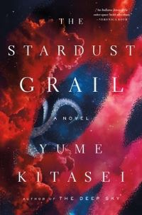 Book Cover for The Stardust Grail by Yume Kitasei