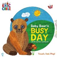 Book Cover for Baby Bear's Busy Day With Brown Bear and Friends (World of Eric Carle) by Eric Carle, Odd Dot