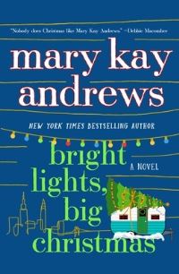 Book Cover for Bright Lights, Big Christmas by Mary Kay Andrews