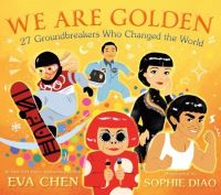 Book Cover for We Are Golden by Eva Chen