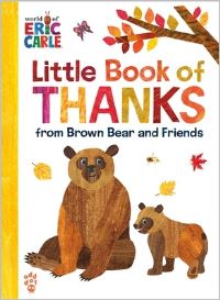 Book Cover for Little Book of Thanks by Eric Carle, Bill Martin