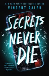 Book Cover for Secrets Never Die by Vincent Ralph