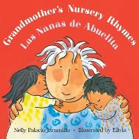 Book Cover for Grandmother's Nursery Rhymes/Las Nanas De Abuelita by Nelly Palacio Jaramillo