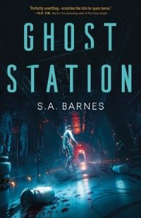 Book Cover for Ghost Station by S A Barnes