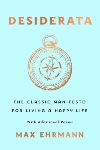 Book Cover for Desiderata by Max Ehrmann