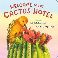 Book Cover for Welcome to the Cactus Hotel by Brenda Z Guiberson