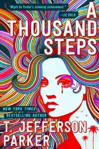 Book Cover for A Thousand Steps by T Jefferson Parker