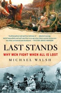 Book Cover for Last Stands by Michael Walsh