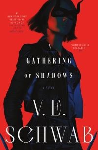 Book Cover for A Gathering of Shadows by V E Schwab
