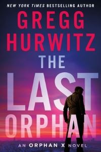 Book Cover for The Last Orphan by Gregg Hurwitz
