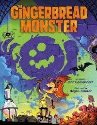 Book Cover for The Gingerbread Monster by Dan Gemeinhart