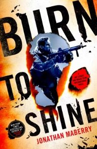 Book Cover for Burn to Shine by Jonathan Maberry