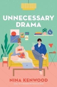 Book Cover for Unnecessary Drama by Nina Kenwood