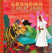 Book Cover for Grandma and the Great Gourd by Chitra Banerjee Divakaruni