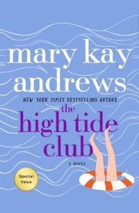 Book Cover for The High Tide Club by Mary Kay Andrews