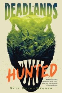 Book Cover for The Deadlands by Skye MelkiWegner