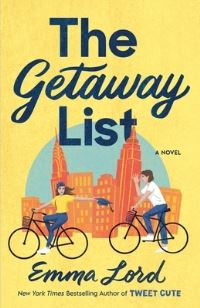 Book Cover for The Getaway List by Emma Lord