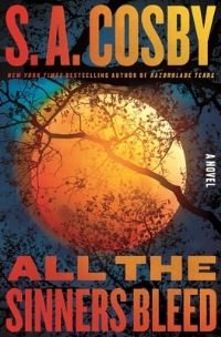 Book Cover for All the Sinners Bleed by S. A. Cosby