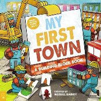 Book Cover for My First Town by Merrill Rainey