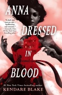 Book Cover for Anna Dressed in Blood by Kendare Blake