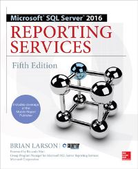 Book Cover for Microsoft SQL Server 2016 Reporting Services by Brian Larson