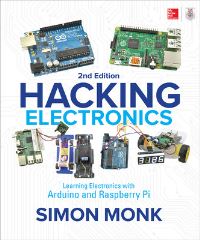 Book Cover for Hacking Electronics by Simon Monk