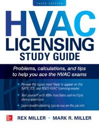 Book Cover for HVAC Licensing Study Guide, Third Edition by Rex Miller, Mark Miller