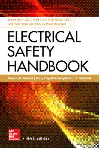 Book Cover for Electrical Safety Handbook by John Cadick, A F T Winfield, Mary CapelliSchellpfeffer, Dennis Neitzel