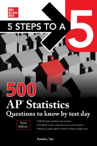 Book Cover for 500 AP Statistics Questions to Know by Test Day by Inc Anaxos, McGrawHill Education Firm