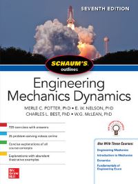 Book Cover for Schaum's Outlines of Engineering Mechanics Dynamics by Merle C Potter, E W Nelson, Charles L Best, W G McLean, E W Nelson