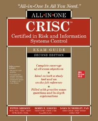 Book Cover for CRISC Certified in Risk and Information Systems Control All-in-One Exam Guide by Peter Gregory, Bobby E Rogers, Dawn Dunkerley