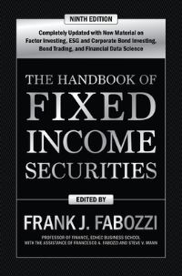 Book Cover for The Handbook of Fixed Income Securities by Frank J Fabozzi, Francesco A Fabozzi, Steven V Mann