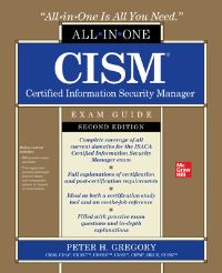 Book Cover for CISM® Certified Information Security Manager Exam Guide by Peter H Gregory