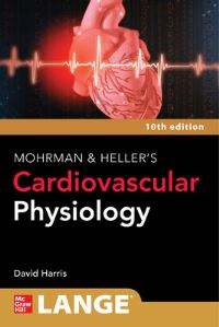 Book Cover for LANGE Mohrman and Heller's Cardiovascular Physiology, 10th Edition by David Harris