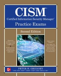 Book Cover for CISM Certified Information Security Manager Practice Exams by Peter H Gregory