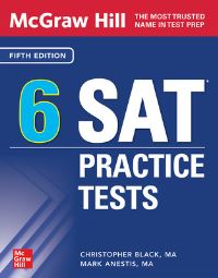 Book Cover for McGraw Hill 6 SAT Practice Tests, Fifth Edition by Christopher Black, Mark Anestis