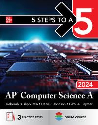 Book Cover for AP Computer Science A 2024 by Deborah B Klipp, Dean R Johnson, Carol Paymer