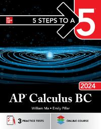 Book Cover for AP Calculus BC 2024 by William Ma, Emily Pillar