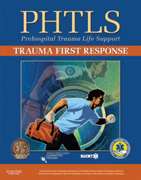 Book Cover for PHTLS:Trauma First Response by NAEMT, American College of Surgeons Committee on Trauma